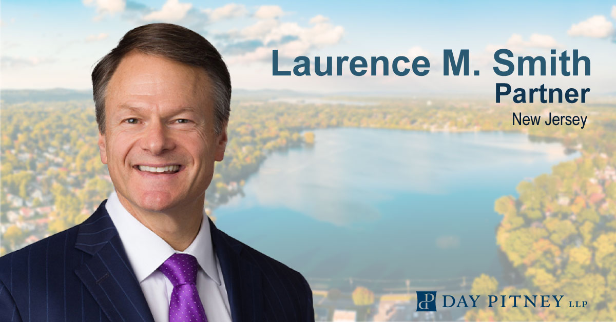 Day Pitney Lands Chiesa Shahinian's Former Corporate Chair Day Pitney