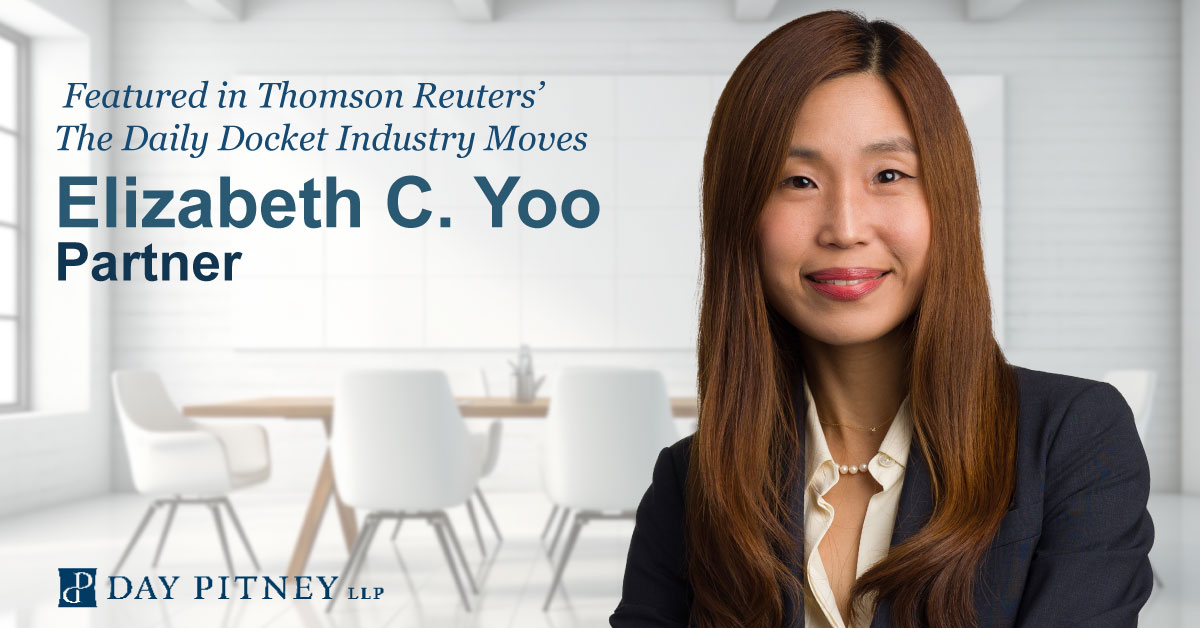 The Daily Docket Industry Moves | Day Pitney