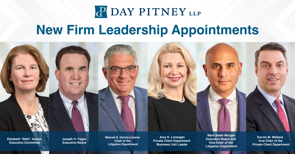 Day Pitney Announces New Leadership Appointments Day Pitney