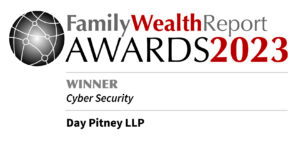 Family Wealth Report Awards 2023: Winner Cyber Security. Day Pitney LLP